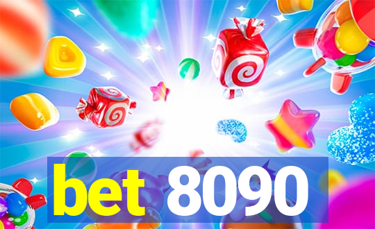 bet 8090